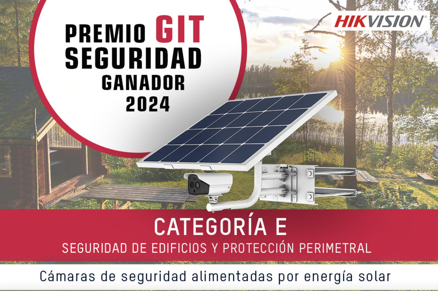 Los premios GIT de Seguridad 2024 premian la alimentación solar de las cámaras de Hikvision